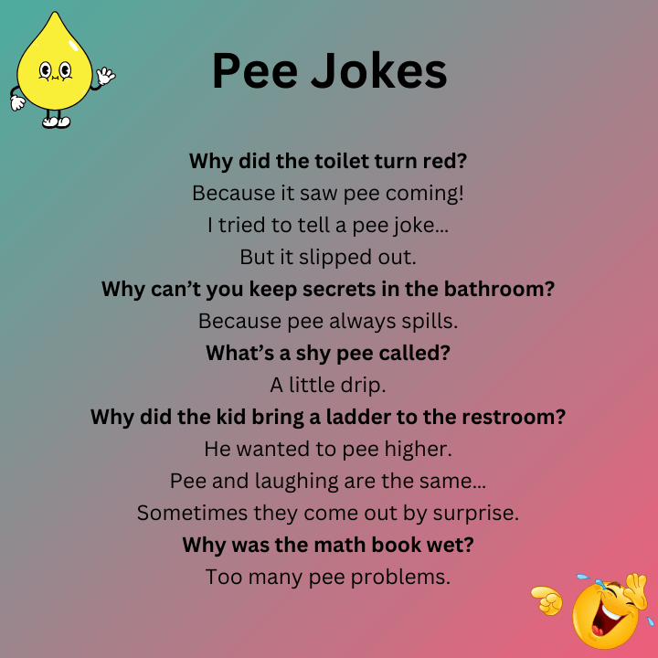 Pee Jokes