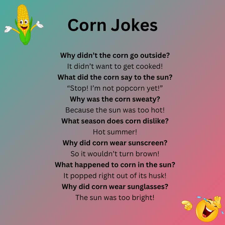 Corn Joke Hot Outside