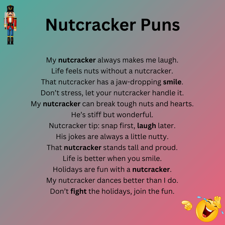 Funny Nutcracker Puns