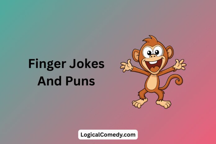 Finger Jokes