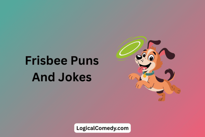Frisbee Puns