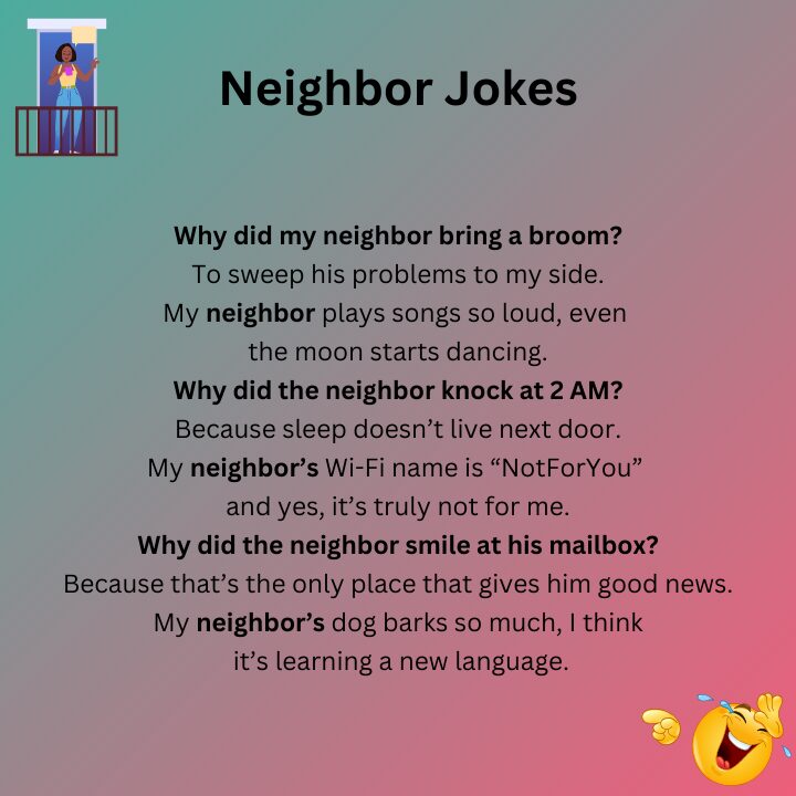 Funny Neighbor Jokes
