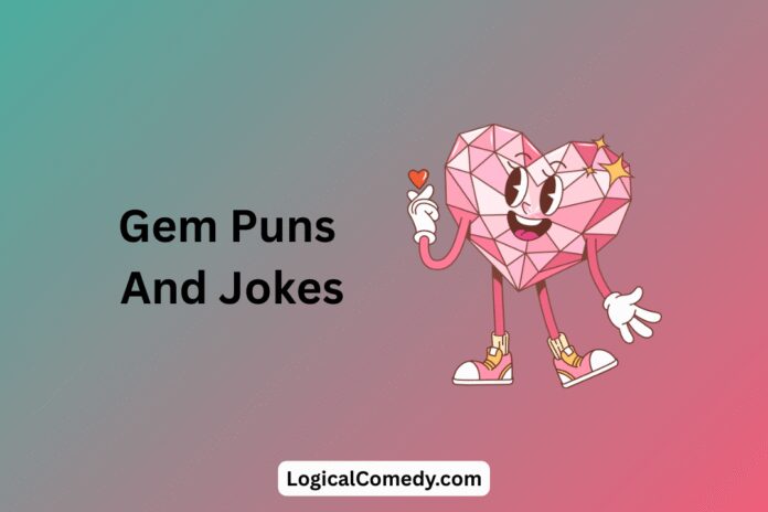Gem Puns