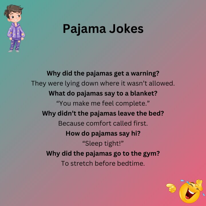 Jokes About Pajamas