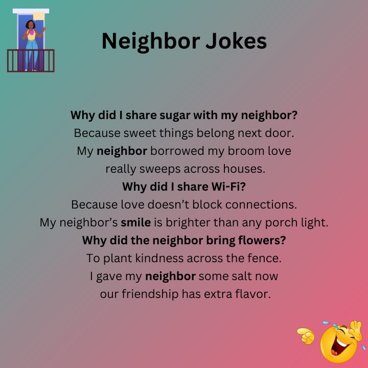 Love Thy Neighbor Jokes