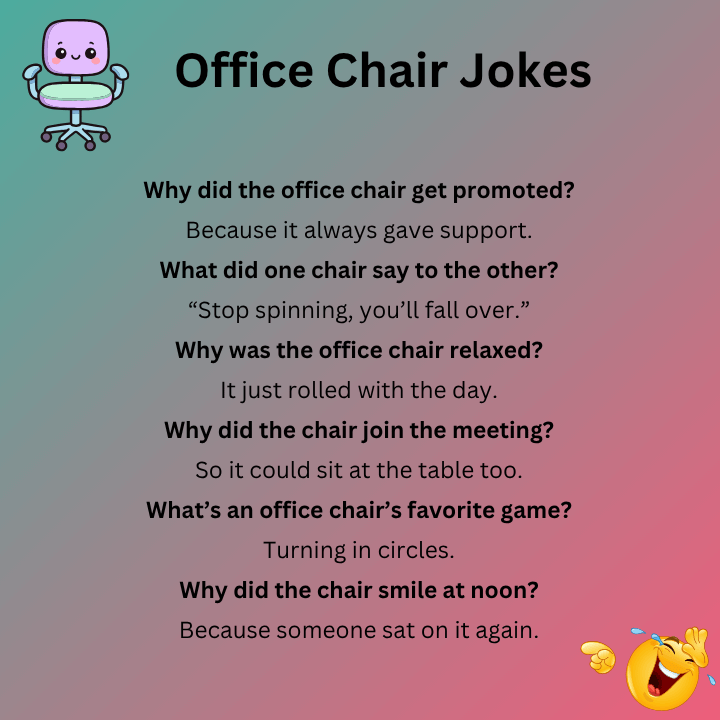 Office Chair Jokes