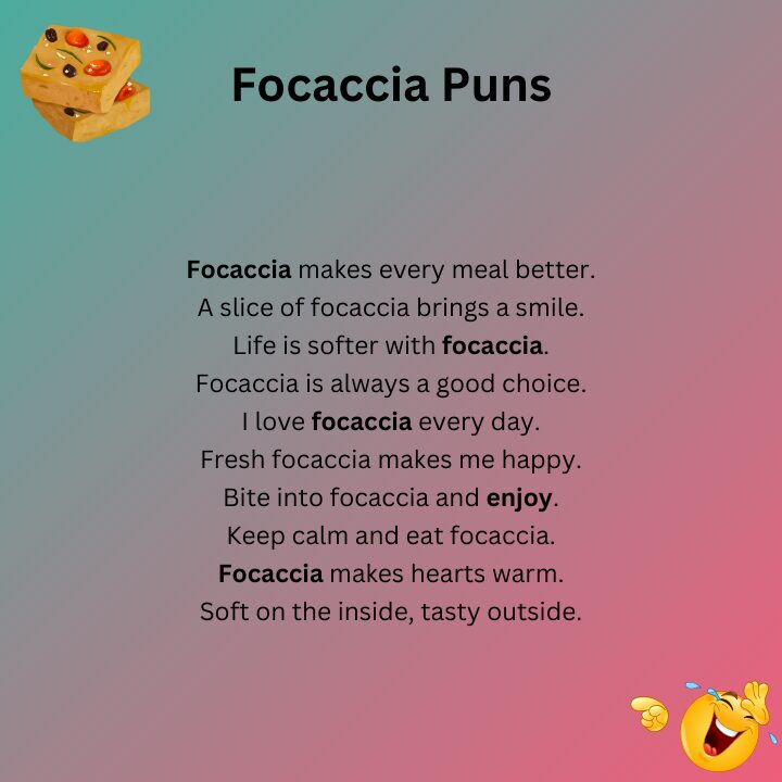 Short Focaccia Puns