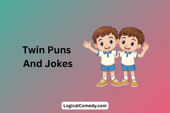 Twin Puns