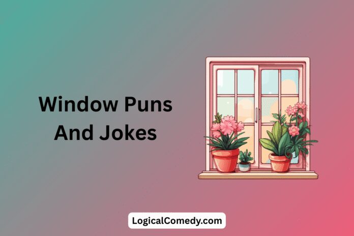 Window Pun