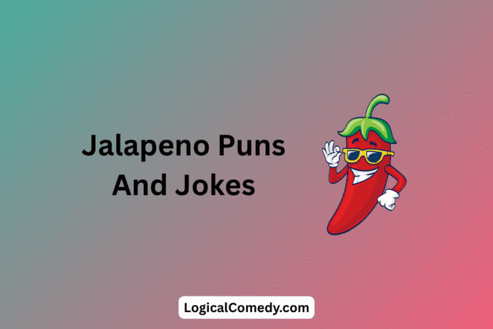 Jalapeno Puns