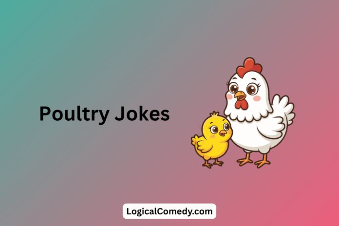 Poultry Jokes