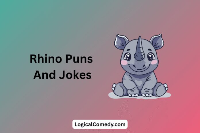 Rhino Puns