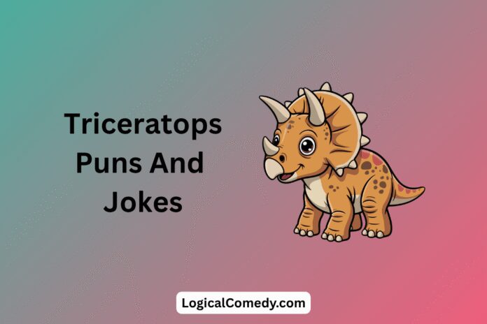 Triceratops Puns