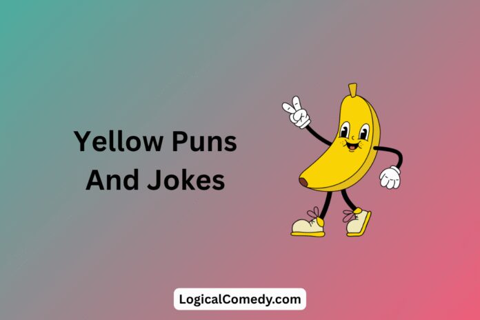 Yellow Puns
