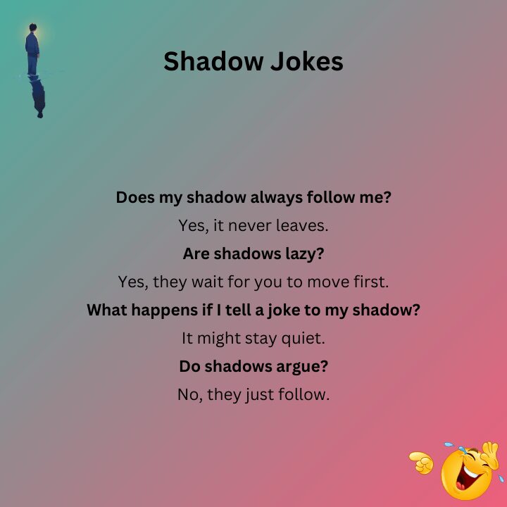 Funny Shadow Jokes