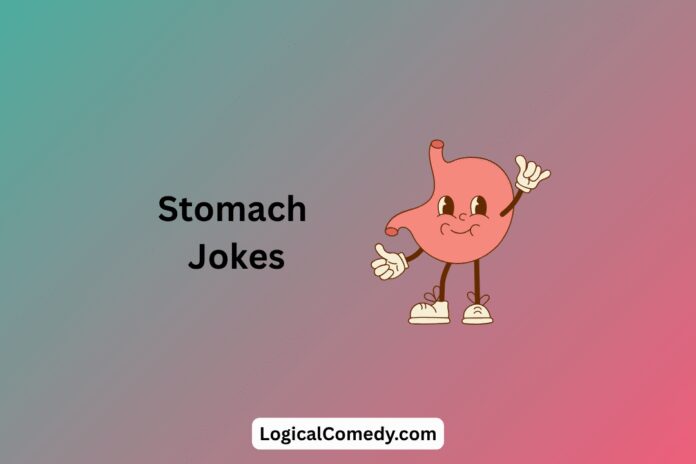 Stomach Jokes