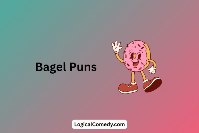 Bagel Puns