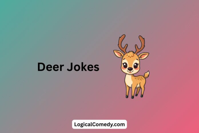 Deer Jokes