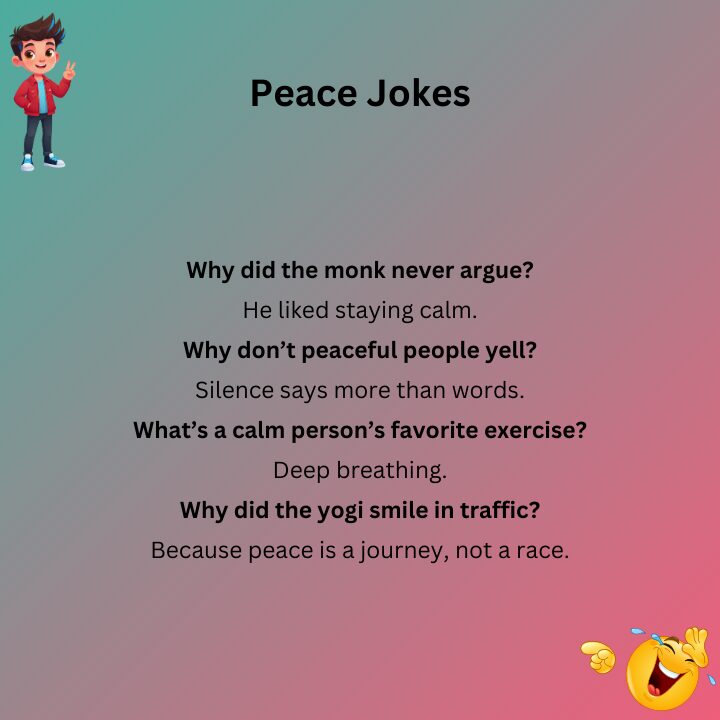 Peace Jokes Quotes