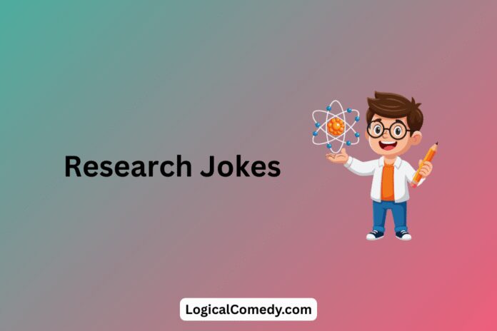 Research Jokes