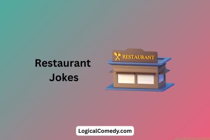 Restaurant Jokes