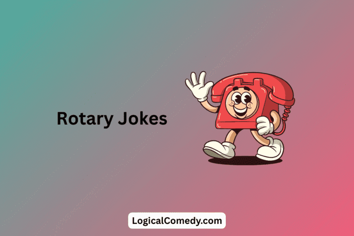 Rotary Jokes