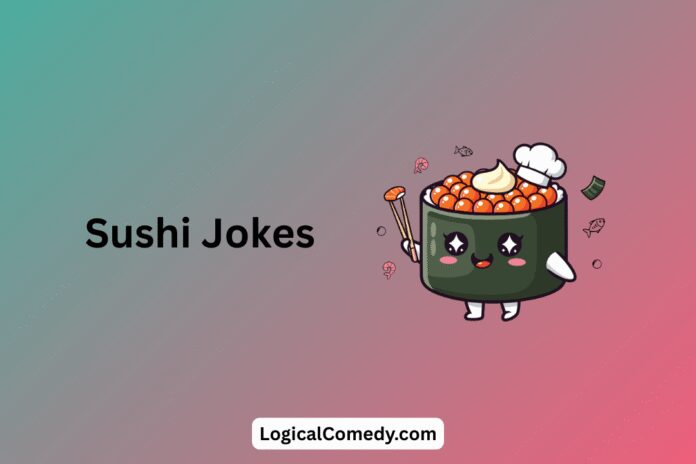 Sushi Jokes