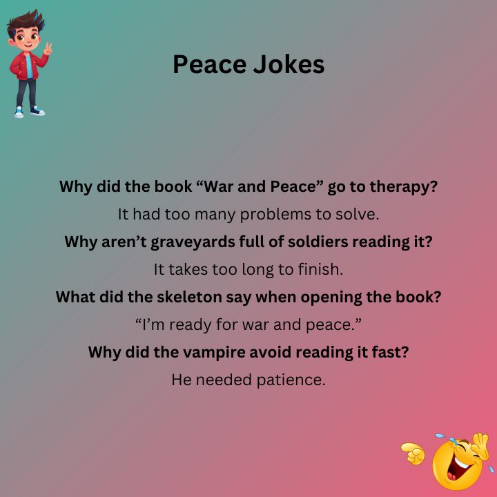 War And Peace Jokes