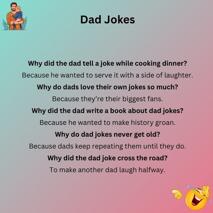 Dad Joke About Dad Jokes