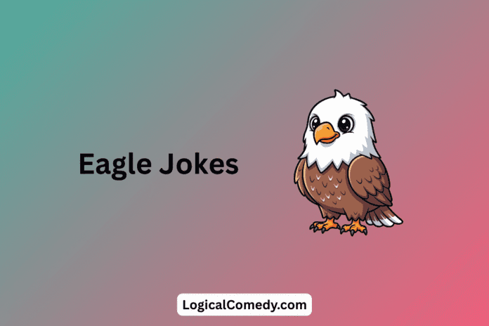 Eagle Jokes