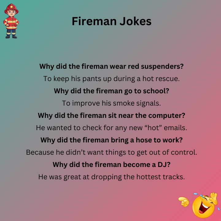 Fireman Jokes