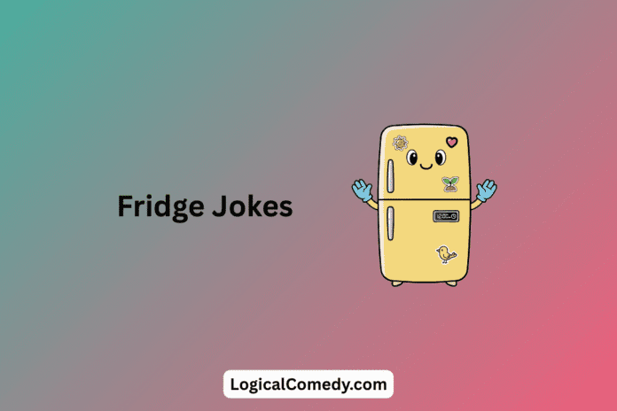 Fridge Jokes