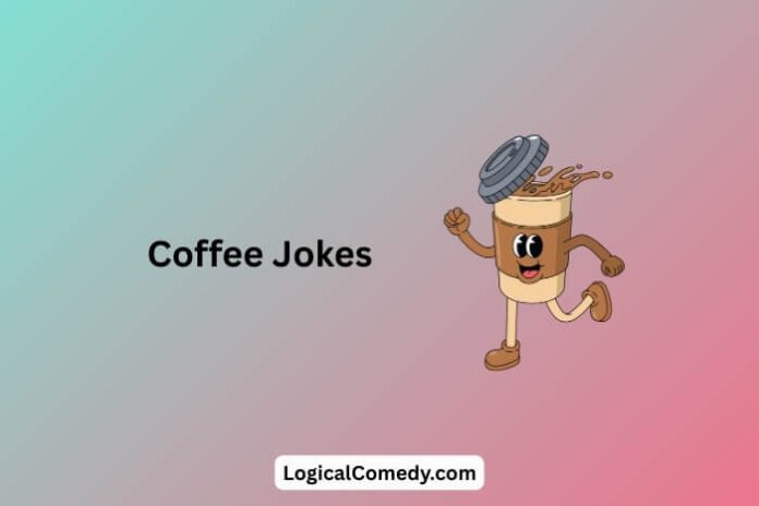Coffee Jokes