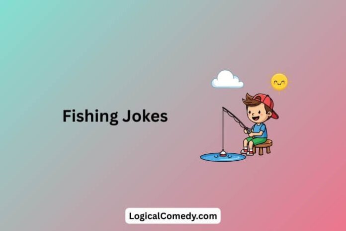 Fishing Jokes