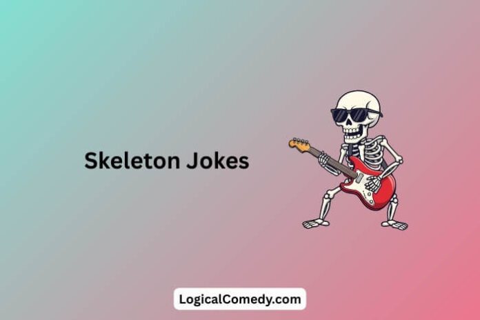 Skeleton Jokes