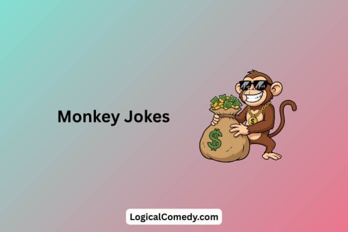 Monkey Jokes
