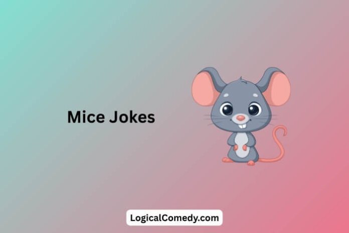 Mice Jokes