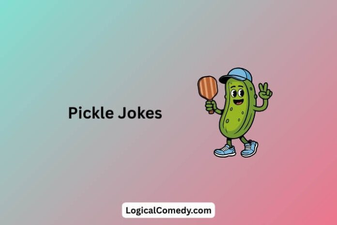 Pickle Jokes