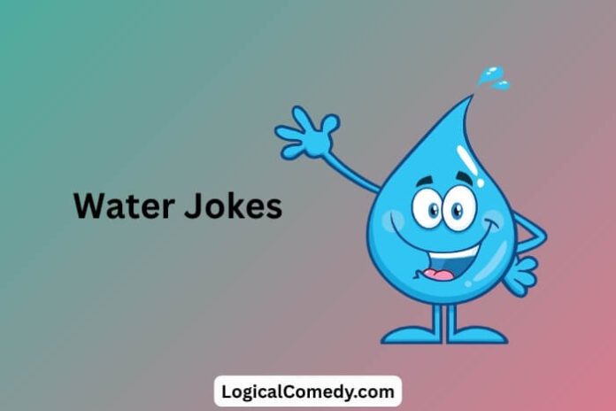 Water Jokes
