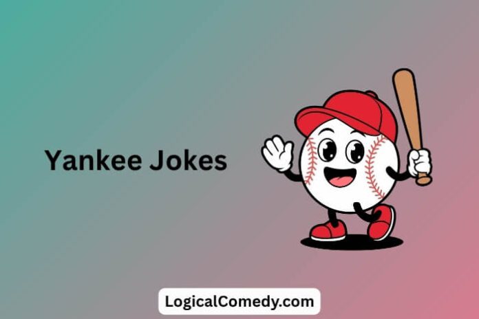 Yankee Jokes