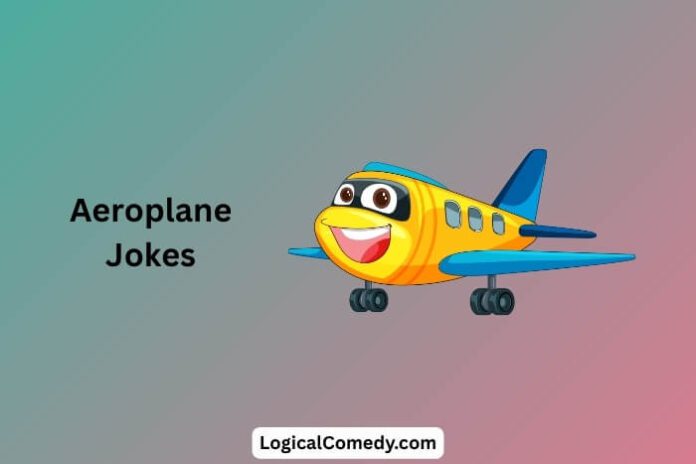 Aeroplane Jokes