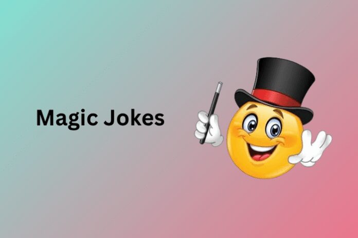 Magic Jokes