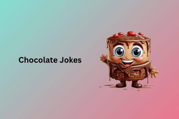 Chocolate Jokes