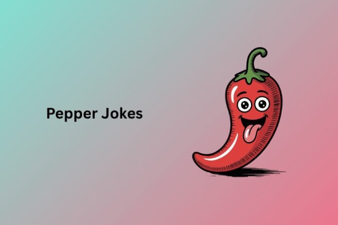 Pepper Jokes