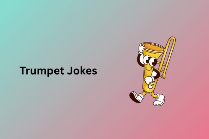 Trumpet Jokes