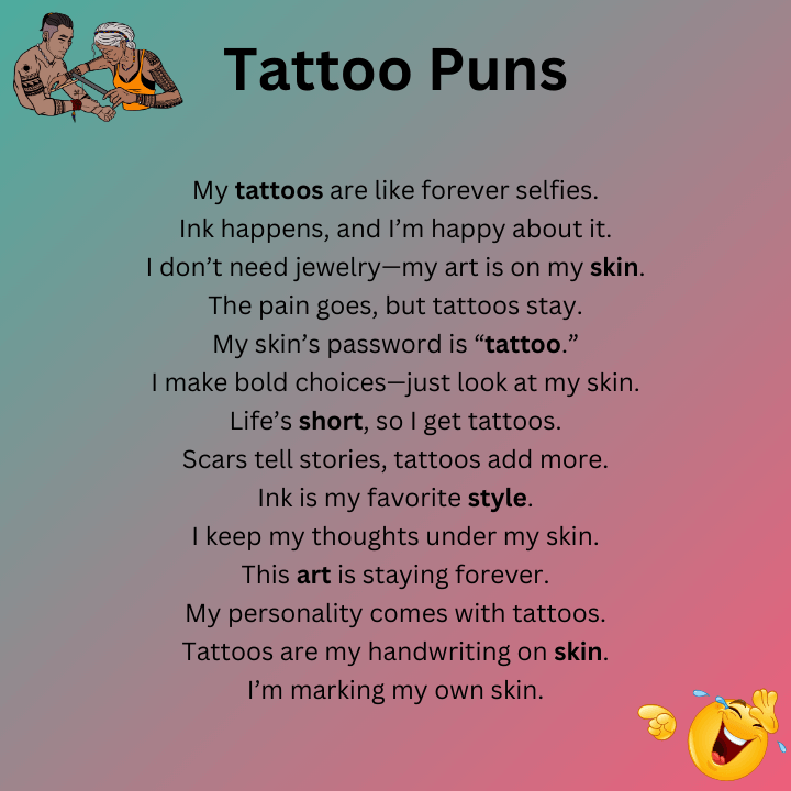 Tattoo Puns One Liners