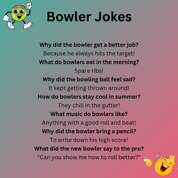 Bowler Jokes