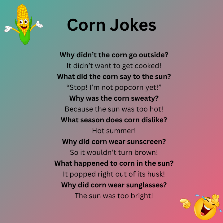 Corn Joke Hot Outside