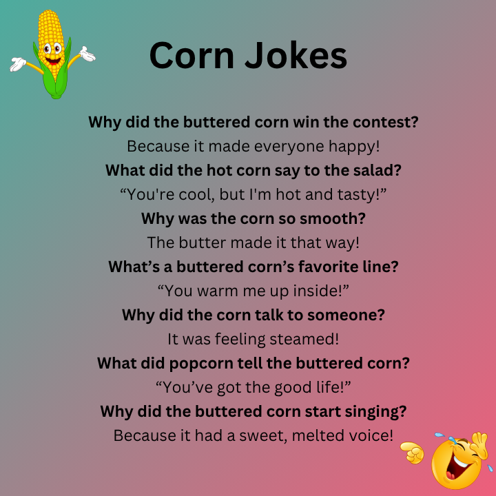Hot Buttered Corn Joke