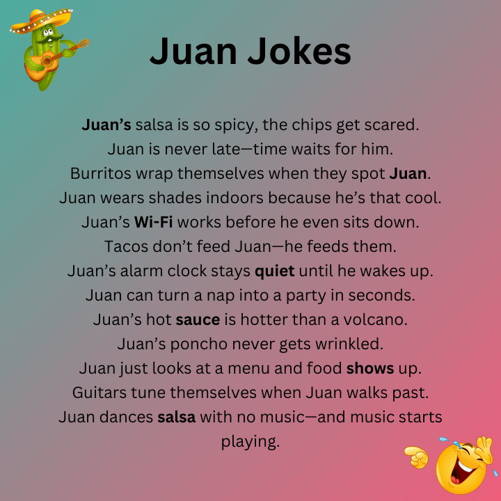 Juan Jokes One Liners